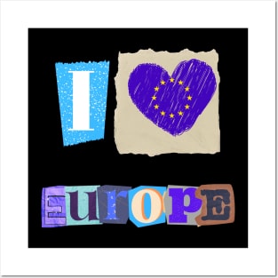 I love Europe Posters and Art